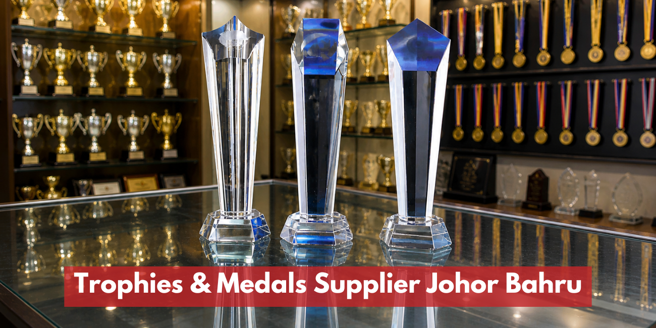 Trophies & Medals Supplier In Johor Bahru / Johor